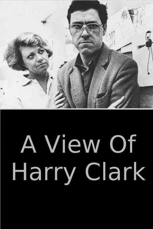 Постер A View of Harry Clark